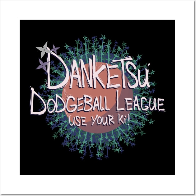 Danketsu Dodgeball League Wall Art by Rook & Rasp